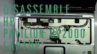 HP Pavilion DV2000 laptop take apartdisassemble [upl. by Atnim294]