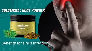 Discover the Remarkable Benefits of Goldenseal for Sinus Infection and Beyond [upl. by Yetnruoc]