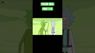 TOKSİK Rick 74 [upl. by Rellia969]