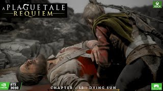 A Plague Tale  Requiem Full Game Walkthrough  Chapter 15 Dying Sun [upl. by Shauna]