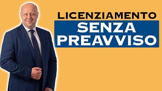 Licenziamento Senza Preavviso quando è possibile [upl. by Carree]