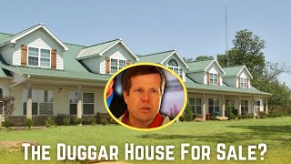 🏡 Is the Duggar Family Home FOR SALE Inside the Counting On Legacy 🔍 [upl. by Leifeste]