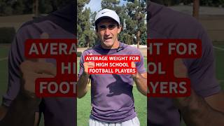 AVERAGE WEIGHT FOR HIGH SCHOOL FOOTBALL PLAYERS [upl. by Nnasor]