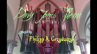 HQ Audio  Davy Jones Theme on church organ  Philipp A Grzywaczyk [upl. by Gnaw]