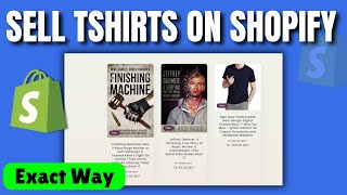 How to sell tshirts on shopify 2024 [upl. by Edy]