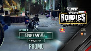 Yamaha Himalaya Roadies  Season 6  Welcome to the Jungle  Butwal Audition  Episode 4  PROMO [upl. by Nylad480]