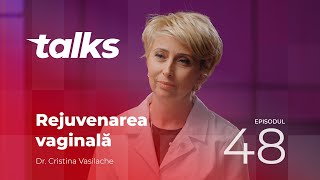 Arcadia Talks – Episodul 48  Rejuvenare vaginală Dr Cristina Vasilache [upl. by Aseral]