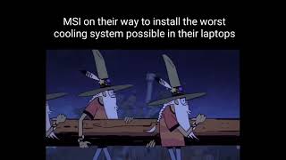 MSI laptop meme [upl. by Teteak]