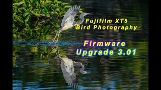 Fujifilm XT5 Firmware 301 [upl. by Harim]