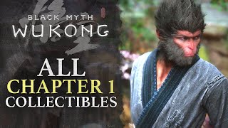 Black Myth Wukong  All Chapter 1 Collectibles Celestial Pills Meditation Spots Gourd Upgrades [upl. by Adriaens]