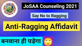 Anti Ragging Certificate for JoSAA Counseling [upl. by Hal]