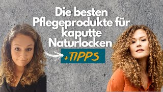 Die BESTEN Pflegeprodukte für kaputte Naturlocken  TIPPS [upl. by Weaks715]