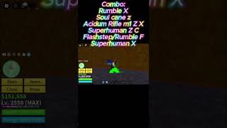 Rumble  Acidum Rifle  Superhuman  Soul Cane Combo  Blox Fruits bloxfruits combo tutorial [upl. by Conan228]