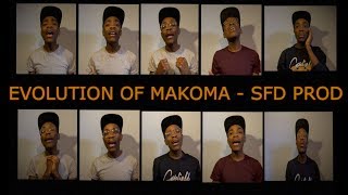 EVOLUTION OF MAKOMA  SFD Prod acapella [upl. by Zil]