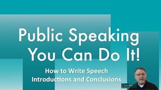 How to Write Speech Introductions and Conclusions [upl. by Muhan]