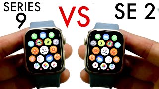 Apple Watch Series 9 Vs Apple Watch SE 2 Comparison Review [upl. by Angadresma]