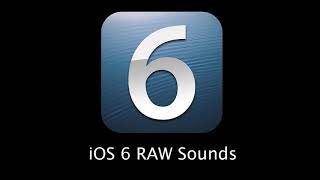 iOS 6 RAW System Sounds [upl. by Fradin]