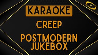 Postmodern Jukebox ft Haley Reinhart  Creep Karaoke [upl. by Mcnamara539]