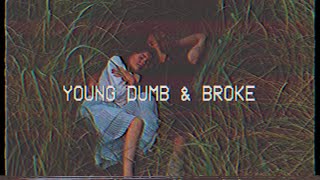 Young Dumb amp Broke  Khalid Joseph Vincent Cover Lyrics amp Vietsub [upl. by Yojenitsirk]