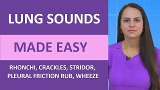 Lung Sounds Made Easy Nursing  Rhonchi Stridor Wheeze Crackles Pleural Friction Rub NGN NCLEX [upl. by Devaj]