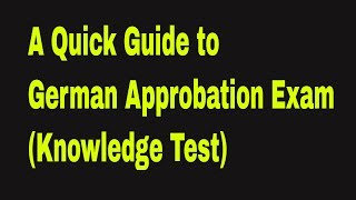 A Quick Guide To German Licensing Exam  deutsche Approbation [upl. by Elatia]