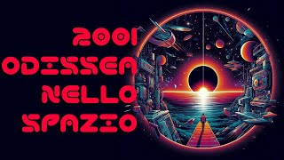 2001 Odissea nello spazio [upl. by Royal868]