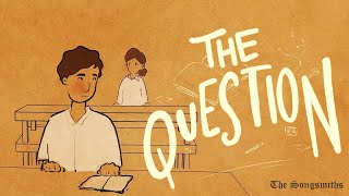 The Songsmiths  The Question Official Video [upl. by Eseerehs]