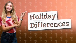 Is there a difference between a bank holiday and a Public Holiday UK [upl. by Nannerb764]