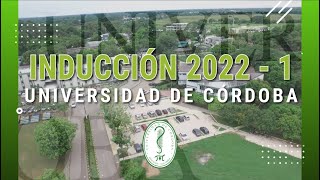 Inducción estudiantes de Pregrado Universidad de Córdoba 20221 [upl. by Edouard]