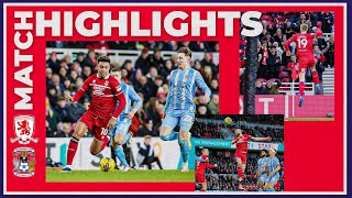 Match Highlights  Boro 1 Coventry 3  Matchday 26 [upl. by Nyloj]