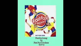 Fast food song by fast food rockers sped up [upl. by Anilat220]