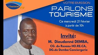 Emission Parlons Tourisme Insertion des jeunes diplômés en Tourisme avec le CG de HORECA M DEMBA [upl. by Madigan171]