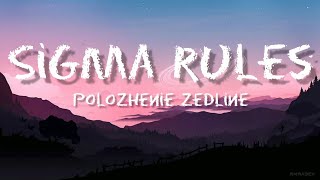 sigma rule song lyrics 🎶 translate into English polozhenie zedline Lyrical Album [upl. by Land]