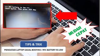 Mengatasi RTC Battery is Low  Laptop Tidak Bisa Booting [upl. by Nevi335]