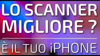 Come effettuare una SCANSIONE davvero PERFETTA con i Nostri iPhone come con lo scanner [upl. by Nelleh284]