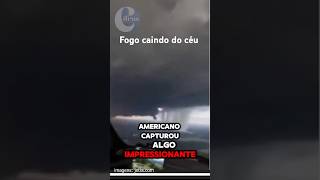 URGENTE  FOGO CAI DO CÉU SINAL DO FIM DOS TEMPOS [upl. by Melina]