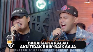 BAGAIMANA KALAU AKU TIDAK BAIK BAIK SAJA  JUDIKA FT ANGGA CANDRA [upl. by Ennairac212]