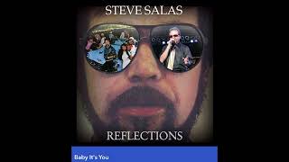 Steve Salas  Baby Its You [upl. by Peti]