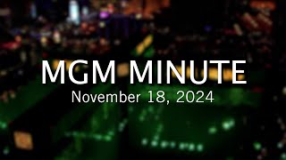 MGM Resorts  November 18 2024  MGM Minute [upl. by Aluk]