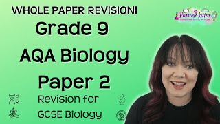 Grade 9  AQA Biology Paper 2  Whole paper revision [upl. by Mirabel]