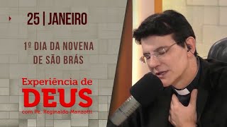 Experiência de Deus  250124  1º DIA DA NOVENA DE SÃO BRÁS  PadreManzottiOficial [upl. by Mayrim]