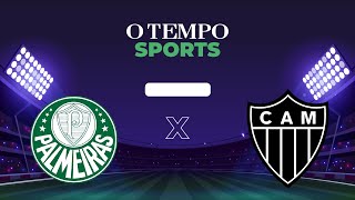 PALMEIRAS x ATLÉTICO  Veja AO VIVO a transmissão da partida [upl. by Anelak]