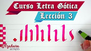 🏰 CURSO de CALIGRAFÍA GÓTICA online  LECCIÓN 3 TRAZOS BÁSICOS que tienen las LETRAS [upl. by Leikeze]