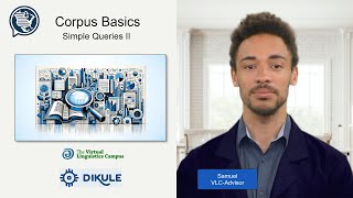 Corpus Basics V  Simple Queries II Concordances [upl. by Harrus]