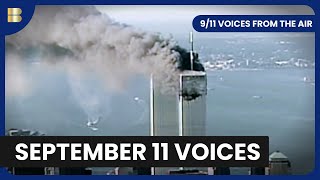 911 Voices From The Air  Documentary [upl. by Akenihs]