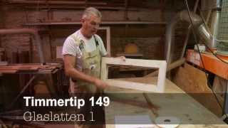 Timmertip 149 Glaslatten 1 [upl. by Eleik]