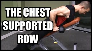 The Chest Supported Row Benefits amp Proper Form [upl. by Gilberte901]