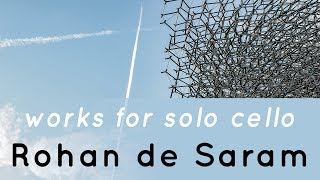 BAX • LIGETI • DALLAPICCOLA • CASSADÓ Works for Cello  Rohan de Saram FHR49 [upl. by Ahsiatal]