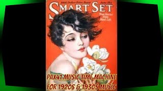 Beautiful British Dance Band Music of the 1920s amp 1930s Pax41 [upl. by Airet]