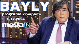 Bayly en VIVO Martes 20240917 Polémica en política [upl. by Annahoj]